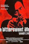 A Bittersweet Life (2005)