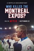 Who Killed the Montreal Expos? (2025)